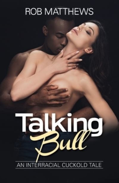 Cover for Rob Matthews · Talking Bull (Paperback Book) (2020)