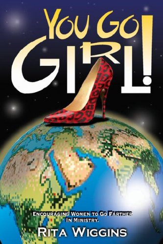 Cover for Rita Wiggins · You Go Girl! (Paperback Book) (2008)