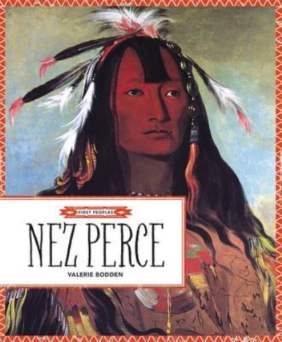 Cover for Valerie Bodden · Nez Perce (Book) [First edition. edition] (2018)