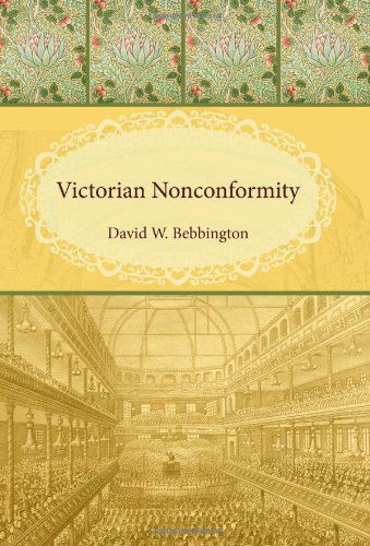 Cover for David W. Bebbington · Victorian Nonconformity (Paperback Book) [Revised edition] (2011)