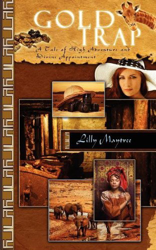 Cover for Lilly Maytree · Gold Trap (Paperback Book) (2011)