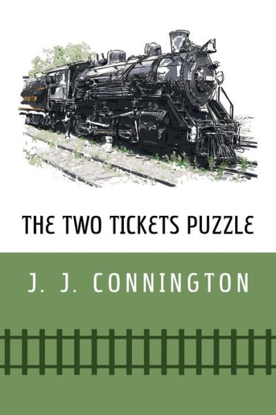 Cover for J J Connington · The Two Tickets Puzzle (Paperback Book) (2015)