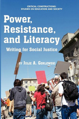 Cover for Julie A. Gorlewski · Critical Pedagogy in the Twenty-first Century: a New Generation of Scholars (Critical Constructions: Studies on Education and Society) (Paperback Book) (2011)
