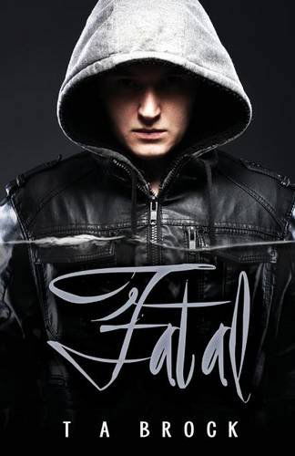 Cover for T a Brock · Fatal - Fatal (Paperback Book) (2014)