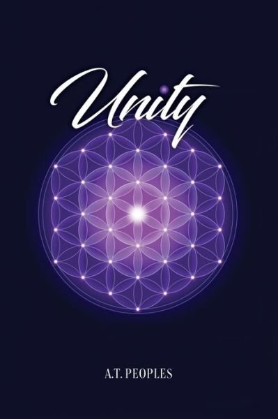 Cover for A T Peoples · Unity (Paperback Bog) (2021)