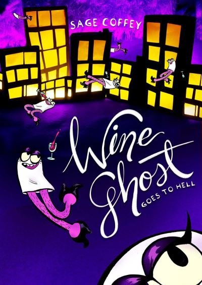 Cover for Sage Coffey · Wine Ghost Goes to Hell (Paperback Book) (2024)