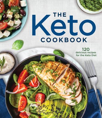 Cover for Publications International Ltd · The Keto Cookbook (Hardcover Book) (2020)