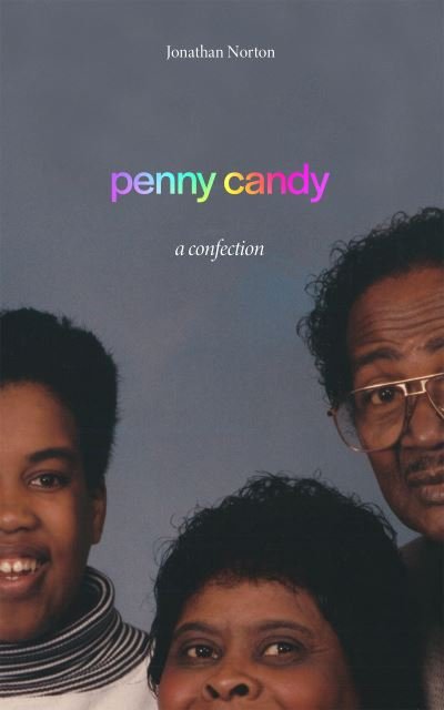 Cover for Jonathan Norton · Penny Candy: a Confection (Paperback Book) (2022)