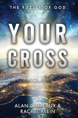 Cover for Alan Comeaux · Your Cross (Gebundenes Buch) (2020)