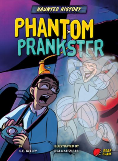 Cover for K C Kelley · Phantom Prankster (Paperback Book) (2021)