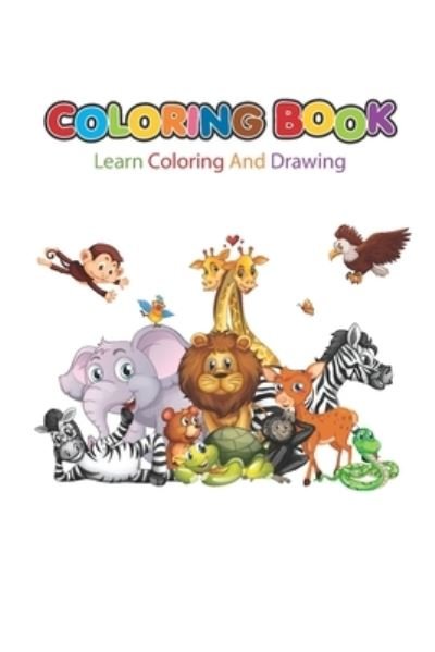 Cover for Bahaa Elmahdy · Coloring Book Learn Coloring And Drawing (Paperback Bog) (2019)