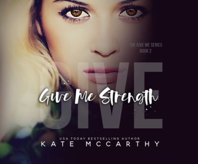Cover for Kate McCarthy · Give Me Strength (CD) (2020)