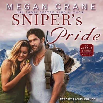 Cover for Megan Crane · Sniper's Pride (CD) (2019)