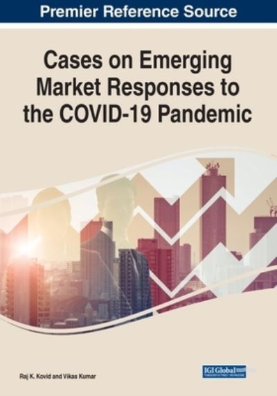 Cover for Cases on Emerging Market Responses to the COVID-19 Pandemic (Paperback Book) (2022)