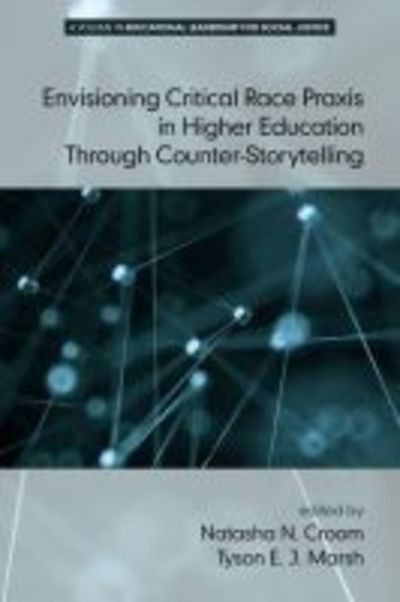 Cover for Jeffrey S. Brooks · Envisioning Critical Race Praxis in Higher Education Through Counter-Storytelling (Paperback Book) (2016)