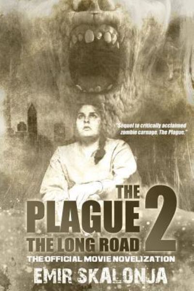 Cover for Emir Skalonja · The Plague 2 (Paperback Book) (2018)