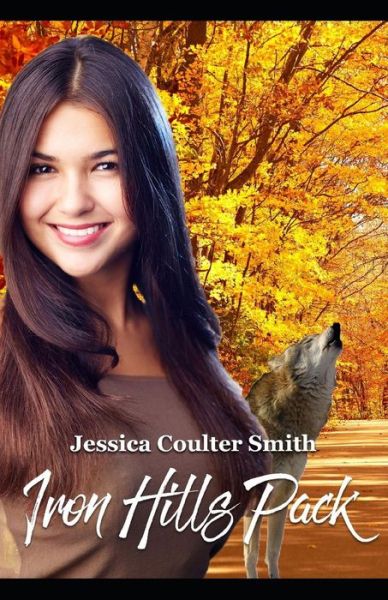 Cover for Jessica Coulter Smith · Iron Hills Pack (Paperback Book) (2018)