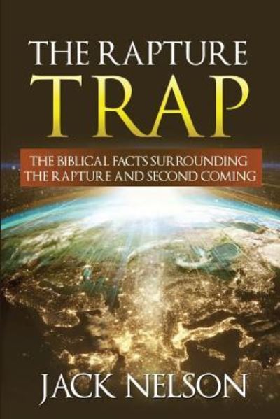 Cover for Jack Nelson · The Rapture Trap (Paperback Book) (2018)