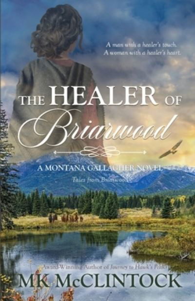 Cover for Mk Mcclintock · The Healer of Briarwood (Pocketbok) (2020)