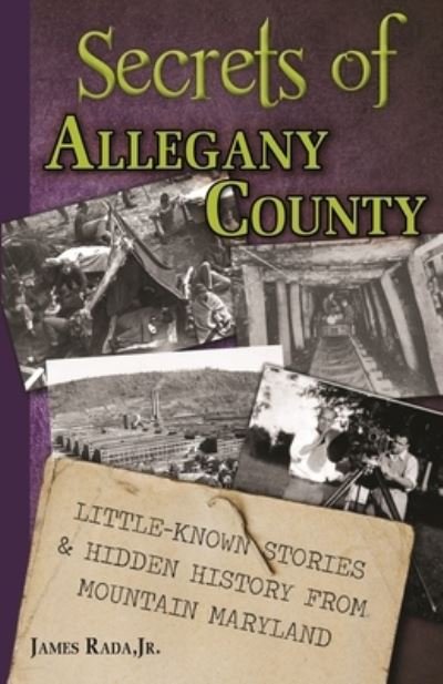 Cover for Rada, James, Jr. · Secrets of Allegany County (Bog) (2022)