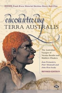 Cover for Jean Fornasiero · Encountering Terra Australis: The Australian voyages of Nicolas Baudin and Matthew Flinders (Pocketbok) (2017)