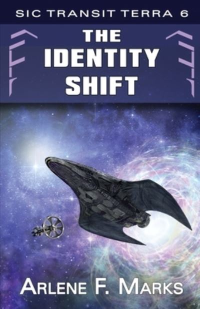 Cover for Arlene F Marks · The Identity Shift (Paperback Book) (2020)