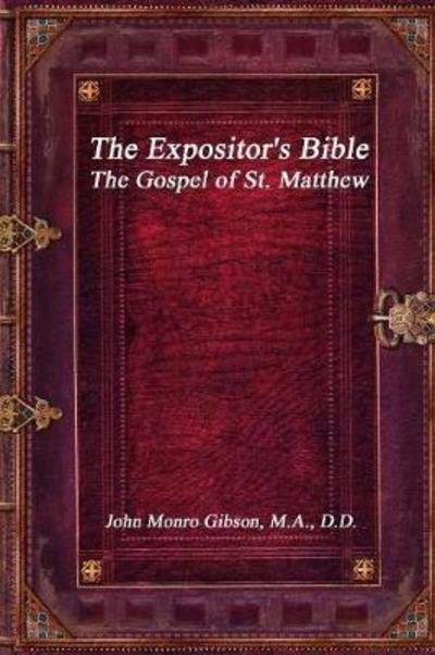 Cover for John Monro Gibson · The Expositor's Bible: The Gospel of St. Matthew (Paperback Bog) (2017)