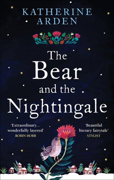 Cover for Katherine Arden · The Bear and The Nightingale: (Winternight Trilogy) - Winternight Trilogy (Paperback Book) (2017)