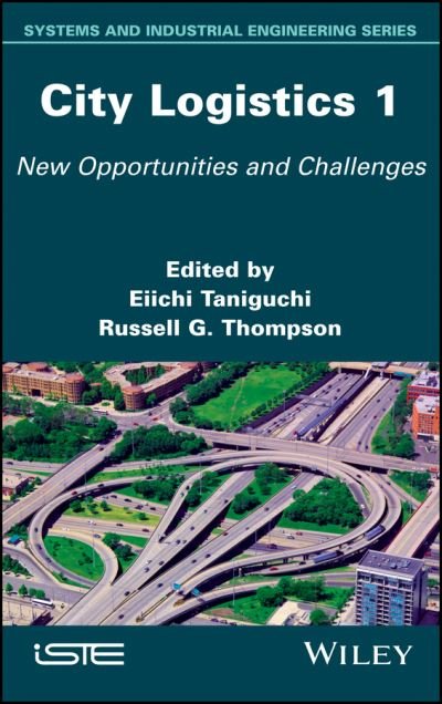 Cover for E Taniguchi · City Logistics 1: New Opportunities and Challenges (Hardcover bog) (2018)