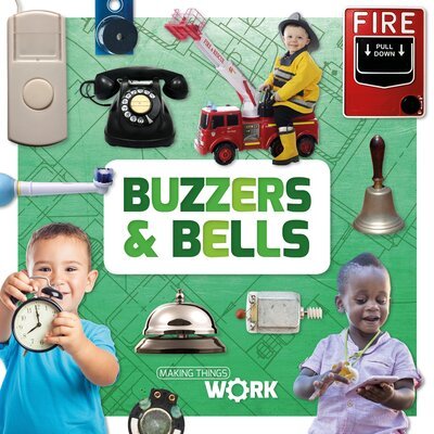 Cover for Alex Brinded · Buzzers &amp; Bells - Making Things Work (Gebundenes Buch) (2018)