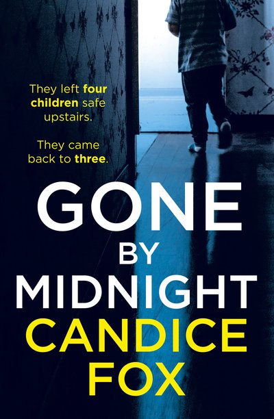 Cover for Candice Fox · Gone by Midnight (Taschenbuch) (2019)