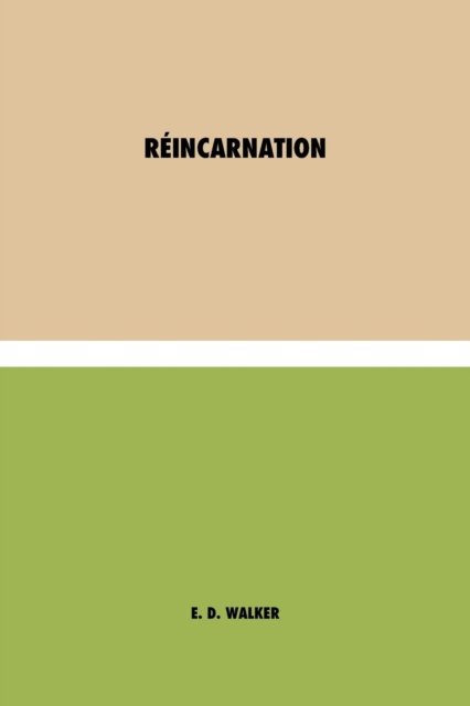 Cover for E D Walker · Reincarnation (Paperback Bog) (2021)