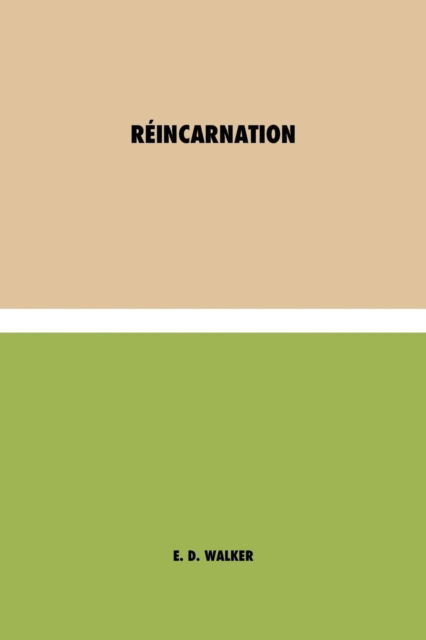 Cover for E D Walker · Reincarnation (Paperback Bog) (2021)