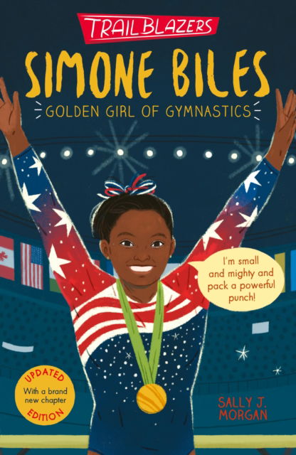Trailblazers: Simone Biles - Trailblazers - Sally J. Morgan - Books - Little Tiger Press Group - 9781788957052 - May 9, 2024