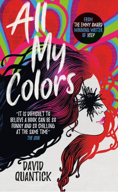 Cover for David Quantick · All My Colors (Paperback Book) (2020)