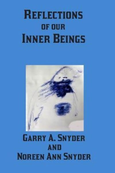 Cover for Noreen Ann Snyder · Reflections of Our Inner Beings (Taschenbuch) (2019)
