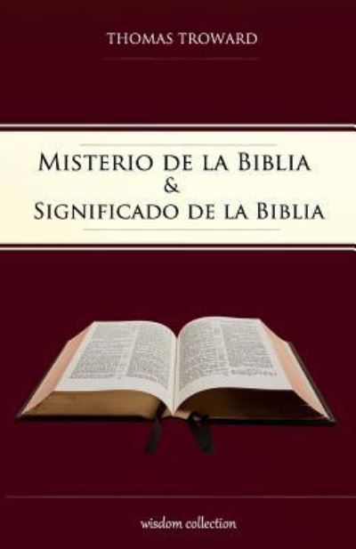 Cover for Thomas Troward · Misterio de la Biblia y Significado de la Biblia (Paperback Book) (2019)