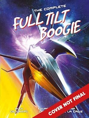 Cover for Alex De Campi · The Complete Full Tilt Boogie - Full Tilt Boogie (Paperback Book) (2025)