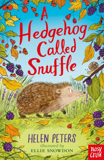 Cover for Helen Peters · A Hedgehog Called Snuffle - The Jasmine Green Series (Taschenbuch) (2023)