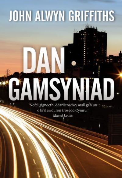 Cover for John Alwyn Griffiths · Dan Gamsyniad (Paperback Book) (2021)