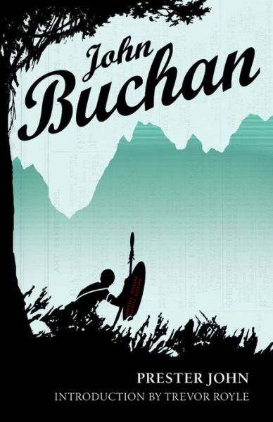 Cover for John Buchan · Prester John: Authorised Edition (Taschenbuch) [Authorised edition] (2020)