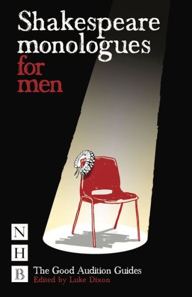 Cover for Luke Dixon · Shakespeare Monologues for Men - The Good Audition Guides (Paperback Book) (2009)