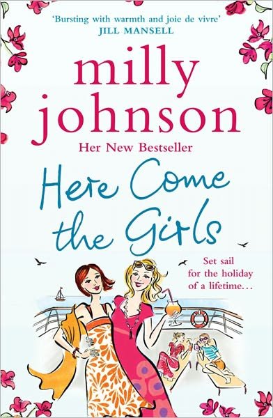 Cover for Milly Johnson · Here Come the Girls (Paperback Bog) (2011)