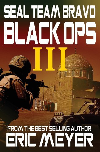Cover for Eric Meyer · Seal Team Bravo: Black Ops III (Pocketbok) (2012)