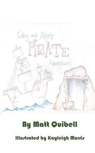 Cover for Matt Quibell · Codey and Alfie's Pirate Adventure (Paperback Book) (2014)