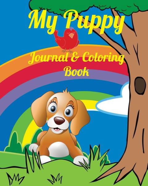 Cover for K9 Addicts · My Puppy Journal &amp; Coloring book (Paperback Bog) (2020)