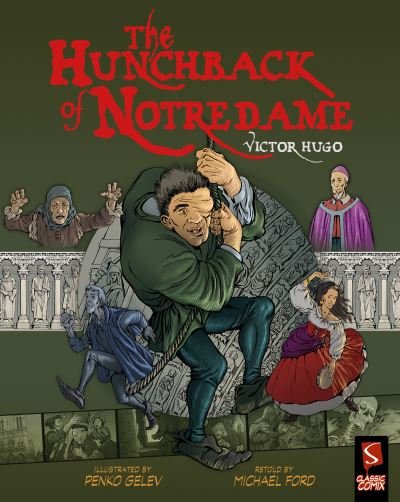 Cover for Michael Ford · The Hunchback of Notre-Dame - Classic Comix (Pocketbok) [Illustrated edition] (2022)