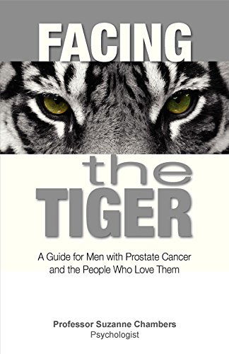 Cover for Suzanne Chambers · Facing the Tiger: A Guide for Men with Prostate Cancer and the People Who Love Them (Paperback Book) (2014)