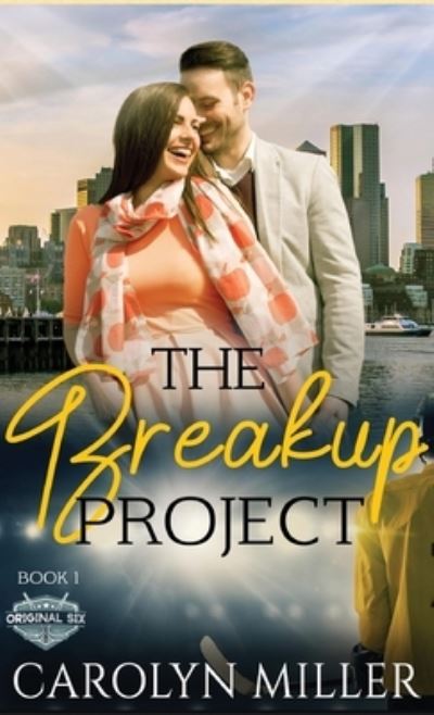 Cover for Carolyn Miller · The Breakup Project (Hardcover Book) (2021)