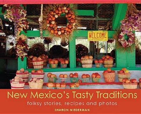 Cover for Sharon Niederman · New Mexico's Tasty Traditions (Paperback Book) (2011)